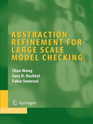 cover image of Abstraction Refinement for Large Scale Model Checking